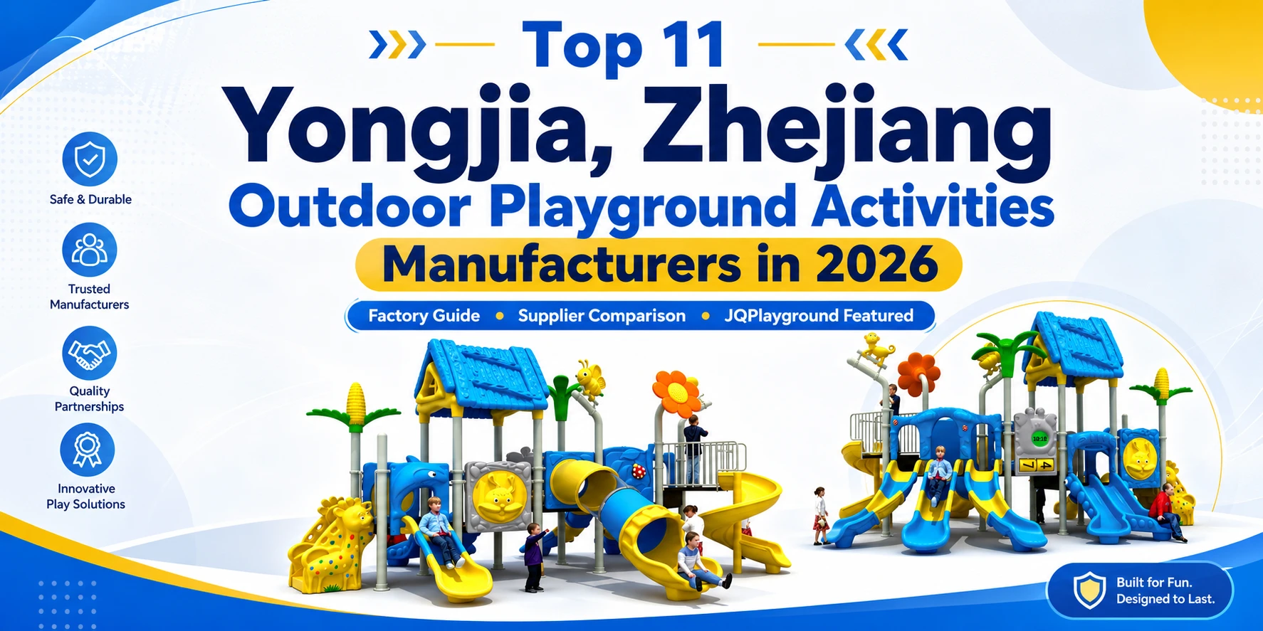 Top 11 Yongjia, Zhejiang outdoor playground activities Manufacturers in 2026